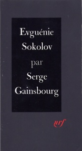 Serge Gainsbourg - Evguénie Sokolov.