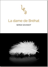 Serge Goussot - La dame de Bréhat.
