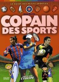 Serge Guérin - Copain des sports.