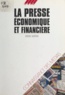 Serge Guérin - La Presse économique et financière.