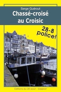 Serge Guérout - Chassé-croisé au Croisic.