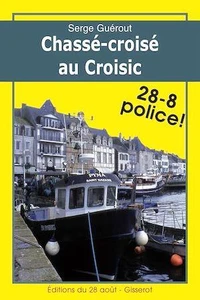 Chassé-croisé au Croisic