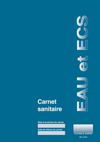 Serge Guillard - Carnet sanitaire Eau et ECS.