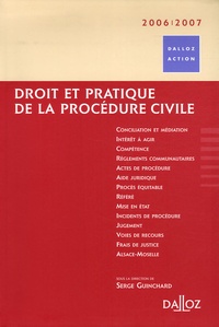 Serge Guinchard et Serge Abbou - Droit et pratique de la procédure civile.