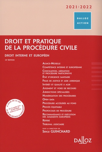 Droit et pratique de la procédure civile. Droit interne et européen  Edition 2021-2022