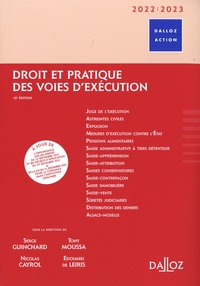 Serge Guinchard et Nicolas Cayrol - Droit et pratique des voies d'exécution.