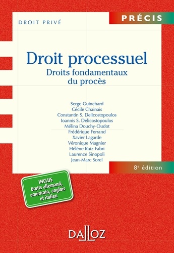 Droit processuel. Droits fondamentaux du procès 8e édition - Occasion