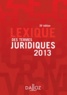 Serge Guinchard et Thierry Debard - Lexique des termes juridiques.