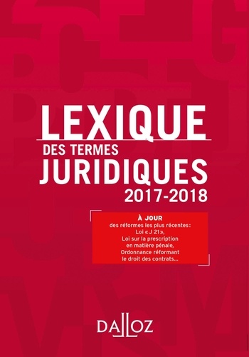 Lexique des termes juridiques  Edition 2017-2018 - Occasion