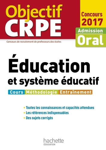Education et système éducatif. Admission oral  Edition 2017