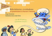 Serge Herreman - Révisions croisées - La grammaire à travers l'histoire.