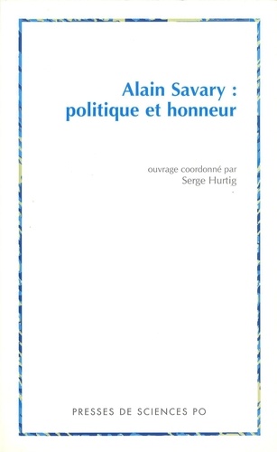 Alain Savary : politique et honneur
