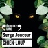 Serge Joncour - Chien-loup.