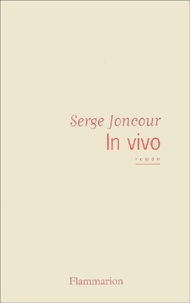 Serge Joncour - In Vivo.