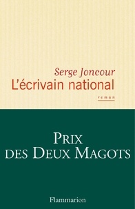 Serge Joncour - L'écrivain national.