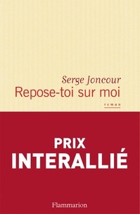 Téléchargez des ebooks pdf gratuits Repose-toi sur moi par Serge Joncour