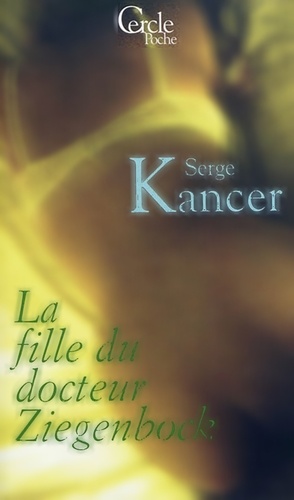 Cercle Poche n°152 La Fille du Docteur Ziegenbock