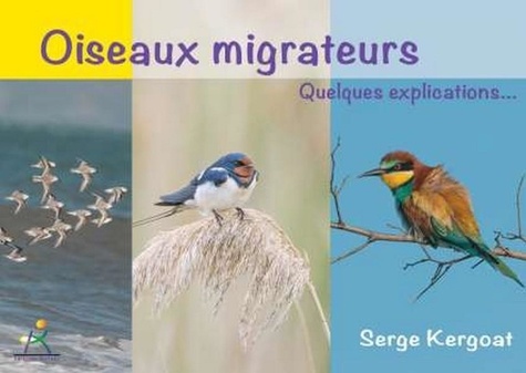 Serge Kergoat - Oiseaux migrateurs - Feuille de route.