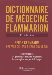 Serge Kernbaum - Dictionnaire de médecine Flammarion.
