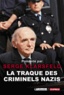 Serge Klarsfeld - La traque des criminels nazis.