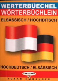 Serge Kornmann - Miniwerterbüech Elsässisch-Hochditsch & Hochditsch-Elsässisch.
