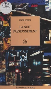 La nuit passionnément