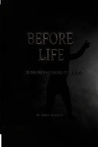 BEFORE LIFE