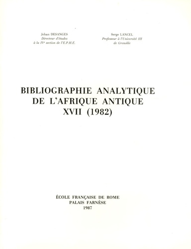 Serge Lancel - Bibliographie analytique de l'Afrique antique XVII (1982).