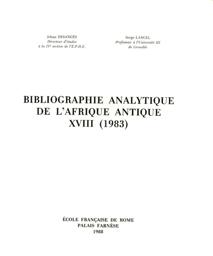 Serge Lancel - Bibliographie analytique de l'Afrique antique XVIII (1983).