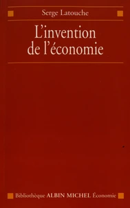 L'invention de l'économie