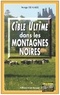 Serge Le Gall - Cible ultime dans les montagnes noires.