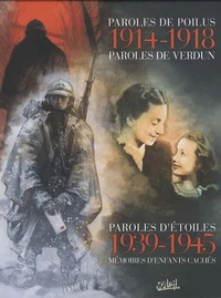 Coffret en 3 volumes : Paroles de poilus ; Paroles d'étoile ; Paroles de Verdun
