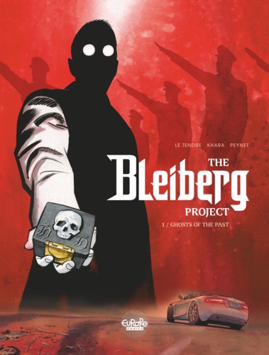 The Bleiberg Project - Volume 1 - Ghosts of the Past