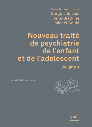 Serge Lebovici et René Diatkine - Nouveau traité de psychiatrie de l'enfant et de l'adolescent - Coffret en 4 volumes.