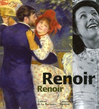 Serge Lemoine et Serge Toubiana - Renoir / Renoir.