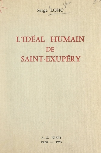 L'idéal humain de Saint-Exupéry