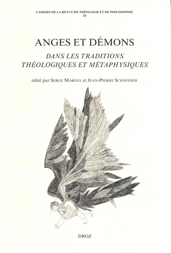 Anges et démons dans les traditions théologiques et métaphysiques