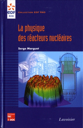 La physique des réacteurs nucléaires