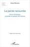 Serge Mboukou - La parole recouvrée - Simon Kimbangu, prophète et passeur de cultures.