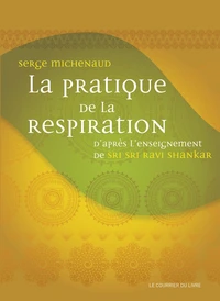 La pratique de la respiration