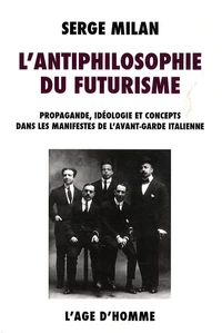 L'antiphilosophie du futurisme