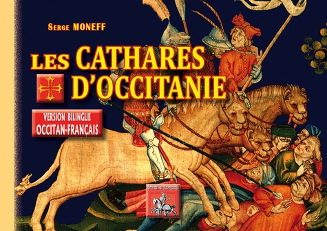 Les cathares d'Occitanie