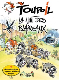 Serge Monfort - Toupoil Tome 5 : La nuit des blaireaux.