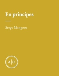 Serge Mongeau - En principes: Serge Mongeau.