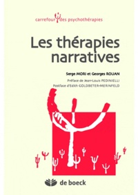Serge Mori et Georges Rouan - Les thérapies narratives.