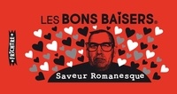 Serge Morinbedou - Les bons baisers saveur romanesque.