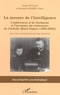Serge Nicolas et Bernard Andrieu - La mesure de l'intelligence (1904-2004) - Conférences à la Sorbonne à l'occasion du centenaire de l'échelle Binet-Simon.