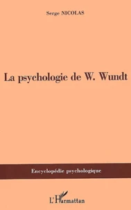 La Psychologie De W. Wundt (1832-1920)