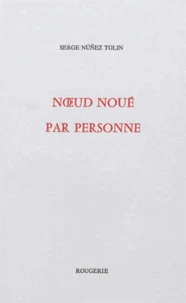 Noeud noué par personne