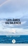 Serge Ollivier - Les âmes du silence.